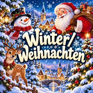 Schriftzug „Winter/Weihnachten“ mit Schneemann, Weihnachtsmann, Rentier und verschneitem Weihnachtsdorf.